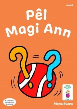 portada Llyfrau Hwyl Magi Ann: Pel Magi ann (in Welsh)