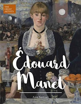 portada The Great Artists: Edouard Manet (Arcturus Great Artists) 