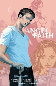 portada Angel and Faith: Season Nine Library Edition Volume 1 (Angel and Faith Season 9) (en Inglés)