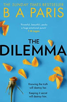 portada The Dilemma: The Sunday Times top ten Bestseller - a Thrilling Psychological Suspense Book From Million-Copy Bestselling Author b a Paris (en Inglés)