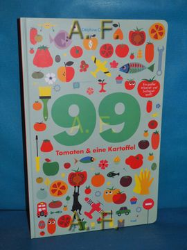 portada 99 Tomaten & Eine Kartoffel: Ein Großer Wimmel- und Suchspielspaß. (en Alemán)