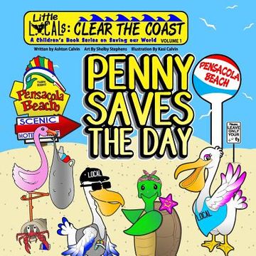 portada Clear the Coast: Penny Saves the Day (en Inglés)
