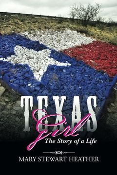 portada Texas Girl: The Story of a Life (in English)