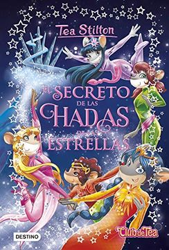portada El Secreto de las Hadas de las Estrellas (in Spanish)