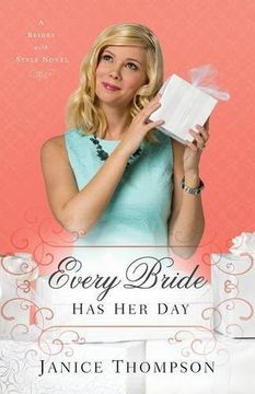 portada Every Bride Has Her Day: A Novel (Brides with Style)