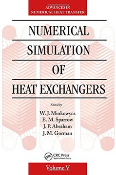 portada Numerical Simulation of Heat Exchangers: Advances in Numerical Heat Transfer Volume V (in English)