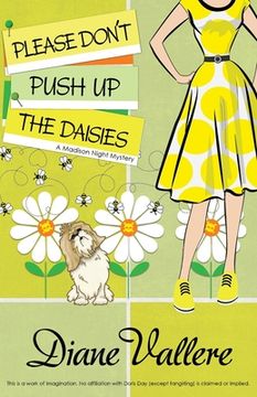 portada Please Don't Push Up the Daisies: A Madison Night Mystery