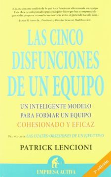 portada Las Cinco Disfunciones de un Equipo (in Spanish)