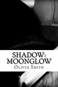 portada Shadow: Moonglow (en Inglés)