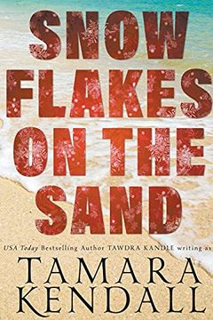 portada Snowflakes on the Sand (in English)