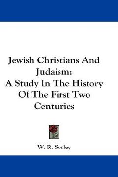 portada jewish christians and judaism: a study in the history of the first two centuries
