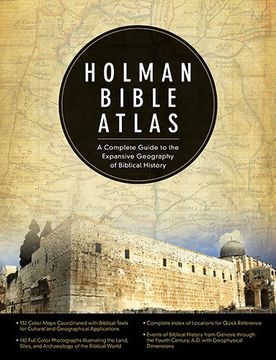 portada Holman Bible Atlas: A Complete Guide to the Expansive Geography of Biblical History (in English)