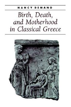 portada birth, death, and motherhood in classical greece (en Inglés)