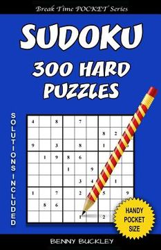 portada Sudoku 300 Hard Puzzles. Solutions Included: A Break Time Pocket Series Book (en Inglés)