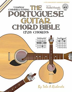 portada The Portuguese Guitar Chord Bible: Coimbra Tuning 1,728 Chords (Fretted Friends Series)