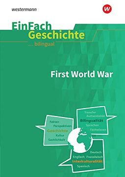 portada Einfach Geschichte. Bilingual: Einfach Geschichte. Unterrichten Bilingual: The First World war (en Alemán)