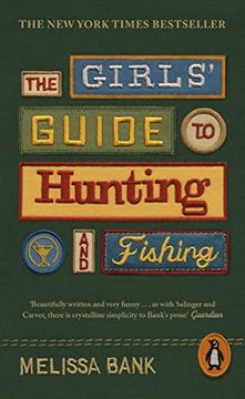 portada The Girls' Guide to Hunting and Fishing (Penguin Essentials, 122) (in English)