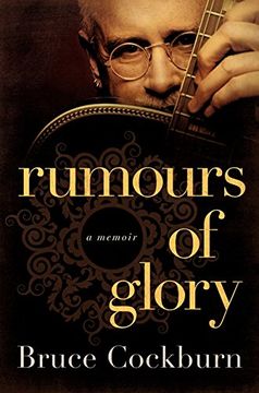 portada Rumours of Glory: A Memoir