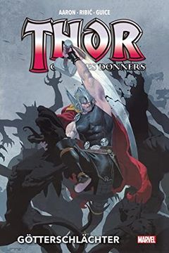 portada Thor: Gott des Donners Deluxe: Bd. 1: Götterschlächter (en Alemán)