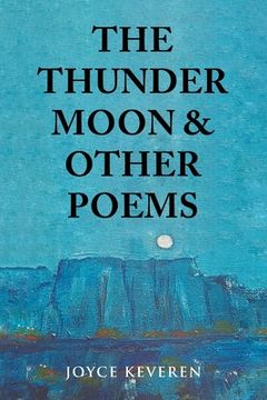 portada The Thunder Moon: and Other Poems (in English)