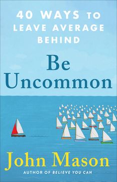 portada Be Uncommon (en Inglés)