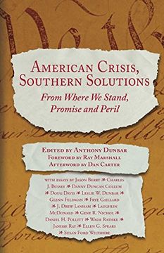 portada American Crisis, Southern Solutions: From Where We Stand, Promise and Peril