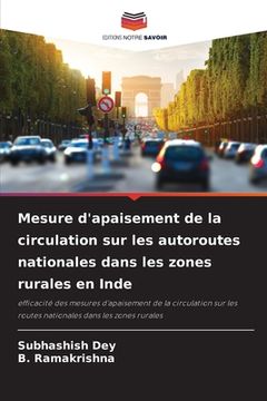 portada Mesure d'apaisement de la circulation sur les autoroutes nationales dans les zones rurales en Inde (in French)