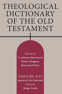 portada Theological Dictionary of the Old Testament, Volume XVI (in English)