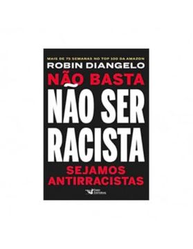 portada Nao Basta nao ser Racista - Sejamos Antirracistas (em Portugues do Brasil) (en Portugués)