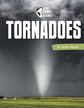 portada Tornados (Pebble Explore) (Wild Earth Science) (en Inglés)
