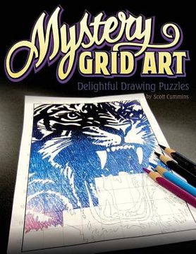 portada Mystery Grid Art: Delightful Drawing Puzzles (en Inglés)