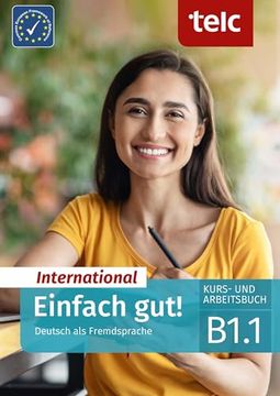 portada Einfach Gut! International. Deutsch als Fremdsprache Kurs- und Arbeitsbuch B1. 1.