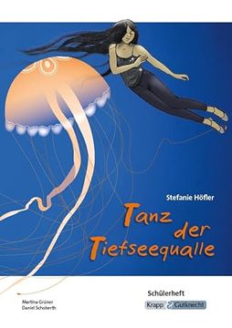 portada Tanz der Tiefseequalle - Schülerheft (en Alemán)