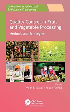 portada Quality Control in Fruit and Vegetable Processing: Methods and Strategies (Innovations in Agricultural & Biological Engineering) 
