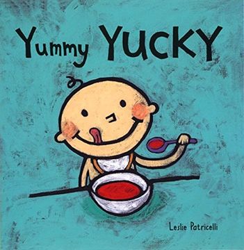 portada Yummy Yucky (Leslie Patricelli Boardbooks) (en Inglés)