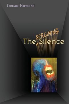 portada The Screaming Silence (in English)