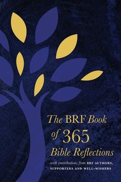 portada The BRF Book of 365 Bible Reflections: with contributions from BRF authors, supporters and well-wishers