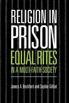 portada Religion in Prison Hardback: 'equal Rites' in a Multi-Faith Society (in English)