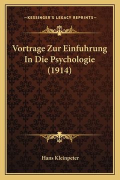 portada Vortrage Zur Einfuhrung In Die Psychologie (1914) (en Alemán)