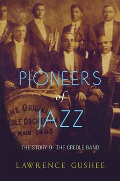 portada Pioneers of Jazz: The Story of the Creole Band 