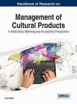 portada Handbook of Research on Management of Cultural Products: E-Relationship Marketing and Accessibility Perspectives