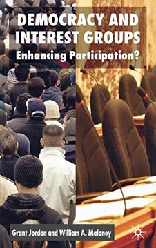 portada Democracy and Interest Groups: Enhancing Participation? (in English)
