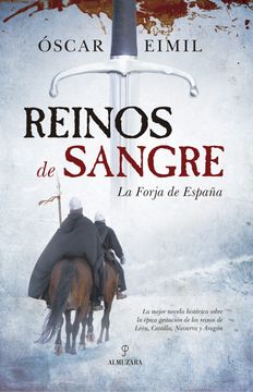 portada Reinos de Sangre  la Forja de España (Novela Histórica)
