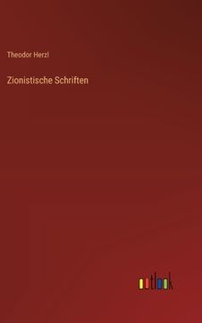 portada Zionistische Schriften (in German)