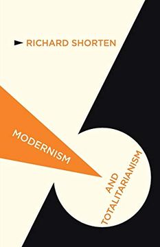 portada Modernism and Totalitarianism: Rethinking the Intellectual Sources of Nazism and Stalinism, 1945 to the Present (en Inglés)