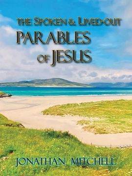 portada Observations on the Spoken and Lived-Out Parables of Jesus (en Inglés)