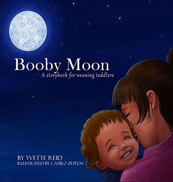 portada Booby Moon: A Weaning Book for Toddlers. (en Inglés)