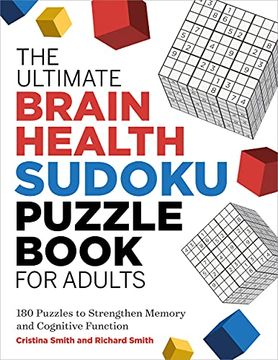 portada The Ultimate Brain Health Sudoku Puzzle Book for Adults: 180 Puzzles to Strengthen Memory and Cognitive Function (en Inglés)