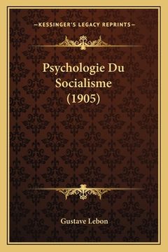 portada Psychologie Du Socialisme (1905) (en Francés)