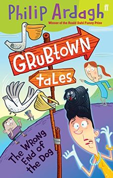 portada Grubtown Tales: The Wrong End of the Dog